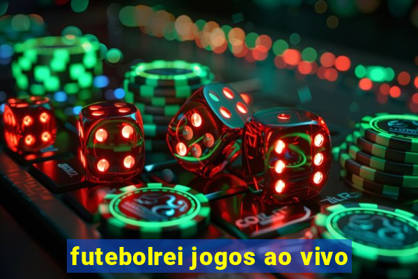 futebolrei jogos ao vivo